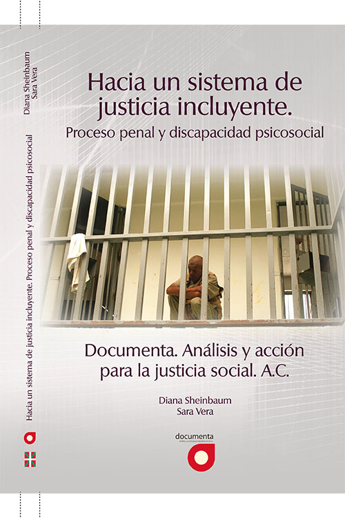Hacia un sistema de justicia incluyente. Proceso penal y discapacidad ...
