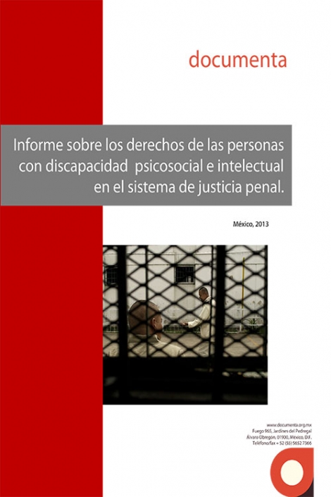 Portada informe sobre los derechos de las personas con discapacidad psicosocial e intelectual en el sistema de justicia penal 2013
